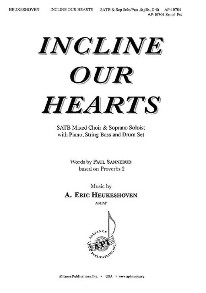 Incline Our Hearts